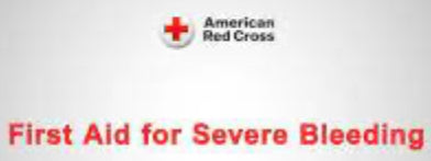 American Red Cross: First Aid for Sever Bleeding